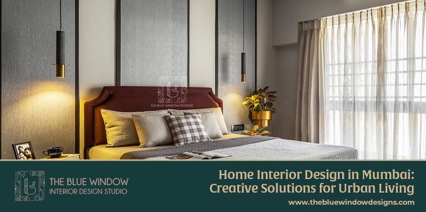 Best Interior Decorator in Mumbai - The Blue Window Designs