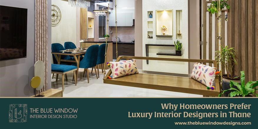 Interior Decorators in Thane - The Blue Window Designs