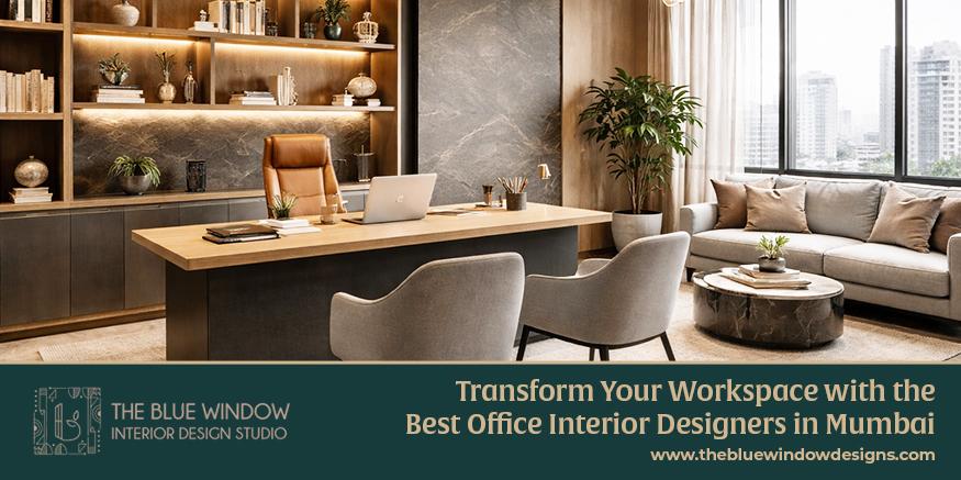 Elevate your office with the best office interior designers in Mumbai