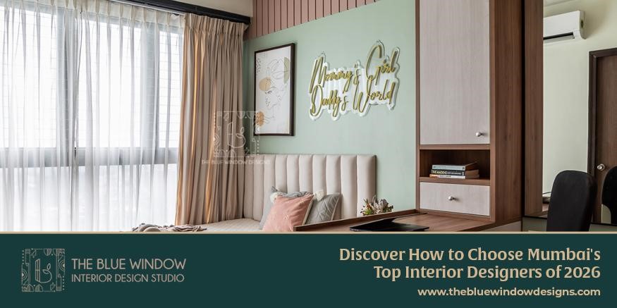Guide on how to choose the best interior designers in mumbai in 2026